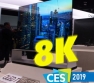 8K TV Roundup: CES 2019 in 90 Seconds