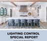 Lighting Control Special Report: Exclusive Research