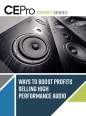 Ways to Boost Profits Selling High Performance Audio