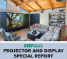 2019 Projectors and Displays Special Report