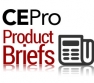 Product Briefs: CasaTunes Consolidates Products; Dish HBO Preview; Connected Technologies
